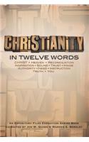 Christianity In Twelve Words