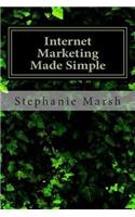 Internet Marketing Made Simple