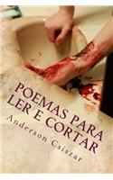 Poemas Para Ler E Cortar: Volume I