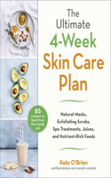 Ultimate 4-Week Skin Care Plan