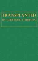 Transplanted