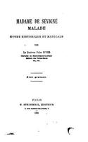 Madame de Sévigné malade, étude historique et médicale