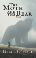 Moth and the Bear