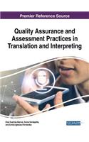 Quality Assurance and Assessment Practices in Translation and Interpreting