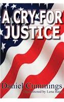A Cry For Justice