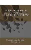 Paralegal Help Guide (Volume II) Constitution Law
