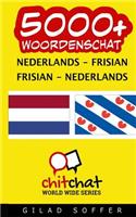 5000+ Nederlands - Frisian Frisian - Nederlands Woordenschat