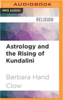 Astrology and the Rising of Kundalini