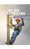 Be an Electrician