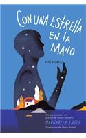 Con una estrella en la mano (With a Star in My Hand)