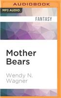 Mother Bears