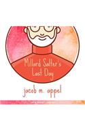 Millard Salter's Last Day