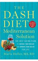 The DASH Diet Mediterranean Solution