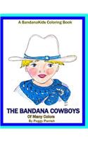 The Bandana Cowboys Coloring Book