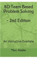 8D Team Based Problem Solving - 2nd Edition