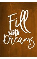 Chalkboard Journal - Fill With Dreams (Orange)