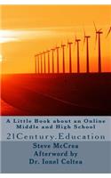 A Little Book about an Online Middle and High School