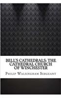 Bells Cathedrals: The Cathedral Church of Winchester