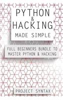 Python and Hacking Made Simple