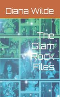 Glam Rock Files