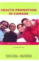 Health Promotion in Canada: Critical Perspectives