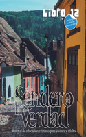 Sendero de la Verdad, Libro 12