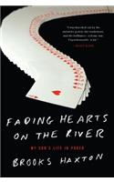 Fading Hearts On The River