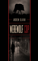 Werewolf Cop