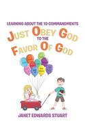 Just Obey God To The Favor Of God