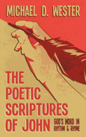 Poetic Scriptures of John