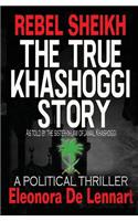 The True Story of Riad Khashoggi - Rebel Sheikh