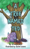Tree Named Ted