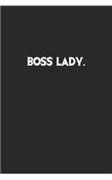 Boss Lady