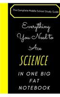 Everything You Need to Ace Science Arts in One Big Fat Notebook Journal