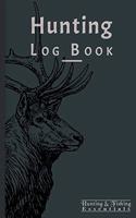 Hunting Log Book for Professional Hunters
