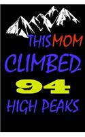 This mom climbed 94 high peaks