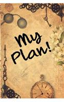 2020 Planner Weekly and Monthly Jan 1 to Dec 31 Weekly & Monthly Coordinator + Calendar Views - Inspirational Quotes for gift: My plan floral scrapbook and vintage style steampunk clock cover for the happy new year
