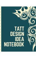 Tatt Design Idea Notebook