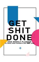 Get Shit Done