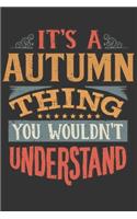 Its A Autumn Thing You Wouldnt Understand