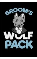 Groom's Wolf Pack: 120 Pages I 6x9 I Monthly Planner I Funny Wedding Party, Bachelor & Groomsmen Gifts