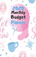 Monthly Budget Planner 2020: Monthly Finance Budget Planner Expense Tracker Bill Organizer Journal Notebook