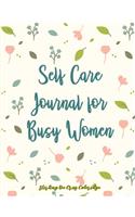 Self Care Journal for Busy Women