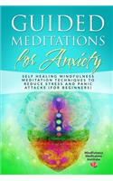 Guided Meditations for Anxiety