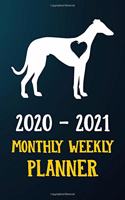 2020 2021 Monthly Weekly Planner: Whippet Puppy Dog 2020 2021 Monthly Weekly Daily Planner Calendar Schedule Organizer Appointment Journal Notebook For Whippet Dog Owners and Puppy L