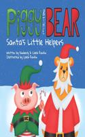 Piggy & The Bear