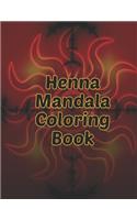 Henna Mandala Coloring Book: Henna Mandala Coloring Book, mandala coloring books for adults. 50 Pages 8.5"x 11".
