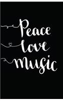 Peace Love Music