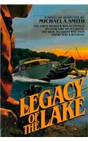 Legacy of the Lake