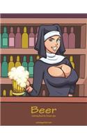 Beer Coloring Book for Grown-Ups 1: (1 Beer)